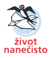 Život nanečisto